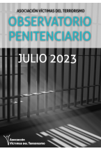 OBSERVATORIO DE POLÍTICA PENITENCIARIA DE LA AVT - JULIO 2023